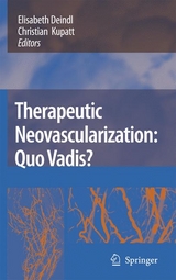 Therapeutic Neovascularization - Quo vadis? - 