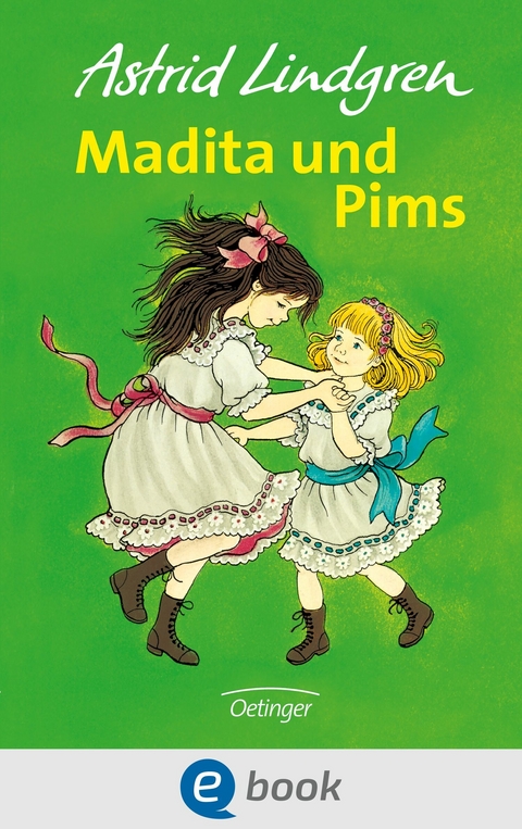 Madita 2. Madita und Pims -  Astrid Lindgren