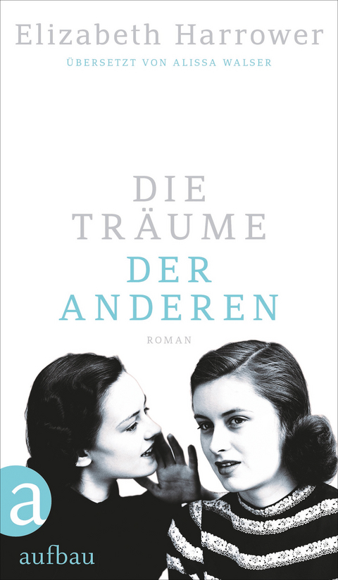 Die Träume der anderen - Elizabeth Harrower