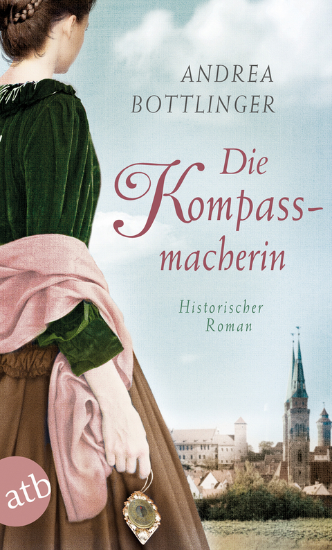 Die Kompassmacherin -  Andrea Bottlinger