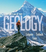 Essentials of Geology - Lutgens, Frederick K.; Tarbuck, Edward J.; Tasa, Dennis G.
