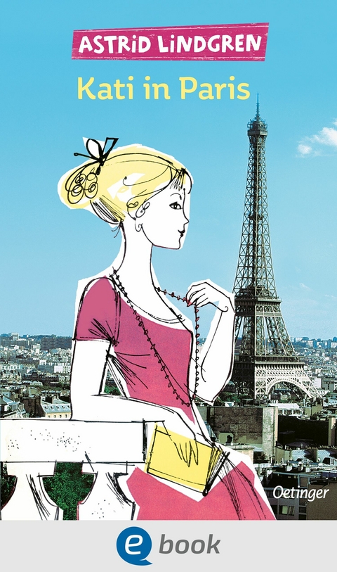 Kati in Paris -  Astrid Lindgren