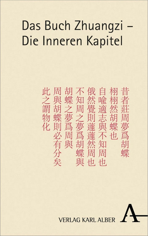 Das Buch Zhuangzi - Die Inneren Kapitel - 