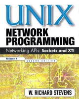 UNIX Network Programming, Volume 1 - Stevens, W. Richard