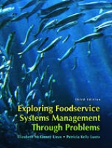 Exploring Food Service Systems Management Through Problems - Lieux, Elizabeth McKinney; Luoto, Patricia