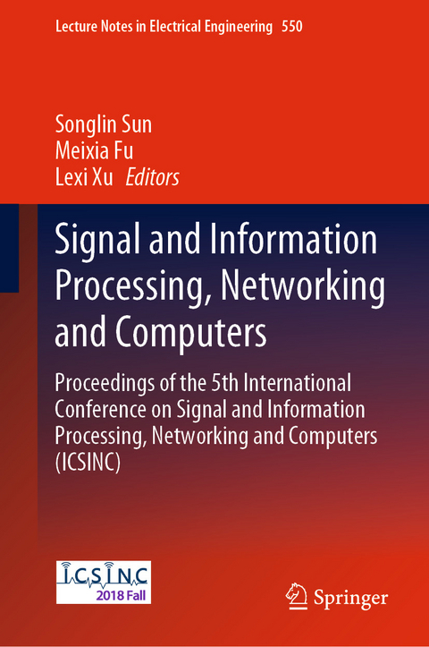 Signal and Information Processing, Networking and Computers - 