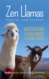 Zen Llamas (And Alpacas) -  Gautama Buddha