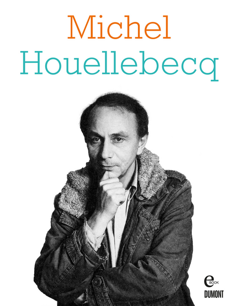 Michel Houellebecq - 