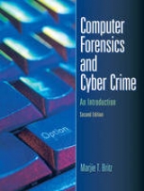 Computer Forensics and Cyber Crime - Britz, Marjie T.