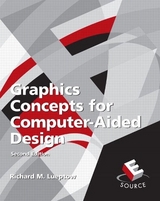 Graphics Concepts for Computer-Aided Design - Lueptow, Richard