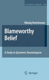 Blameworthy Belief -  Nikolaj Nottelmann