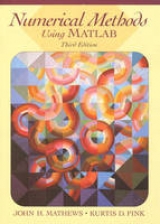 Numerical Methods Using MATLAB - Mathews, John H.; Fink, Kurtis K.