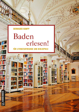 Baden erlesen! - Bernhard Hampp