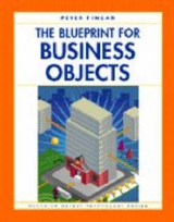 The Blueprint for Business Objects - Fingar, Peter; SIGS Books