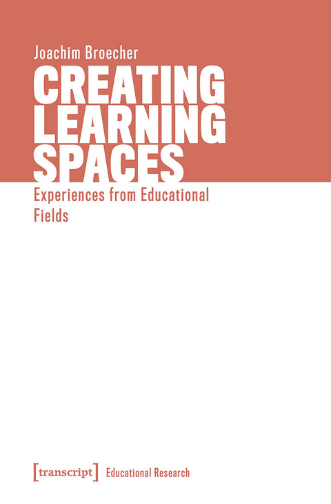 Creating Learning Spaces - Joachim Bröcher