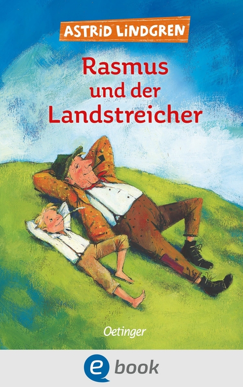 Rasmus und der Landstreicher -  Astrid Lindgren