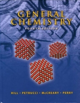 General Chemistry with Science, Evaluating Online Resources with Research Navigator - Hill, John W.; Petrucci, Ralph H.; McCreary, Terry W.; Perry, Scott S.