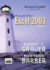 Exploring Microsoft Excel 2003 Volume 2 - Grauer, Robert T.; Barber, Maryann
