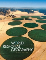 World Regional Geography - Clawson, David L.; Johnson, Merrill L.; Johnson, Douglas L.; Haarmann, Viola; Airriess, Christopher A.