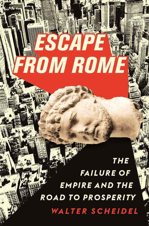 Escape from Rome -  Walter Scheidel