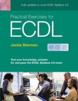 Practical Exercises for ECDL 4 - Sherman, Jackie