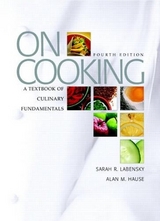 On Cooking - Labensky, Sarah R.; Hause, Alan M.; Labensky, Steven R.; Martel, Priscilla A.