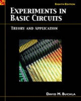 Experiments in Basic Circuits Theory and Application - Buchla, David M.