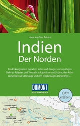 DuMont Reise-Handbuch Reiseführer E-Book DuMont Reise-Handbuch Reiseführer Indien, Der Norden -  Hans-Joachim Aubert