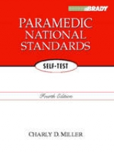 Paramedic National Standards Self Test - Miller, Charly D.