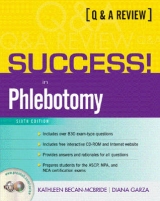 SUCCESS! in Phlebotomy - Becan-McBride, Kathleen; Garza, Diana
