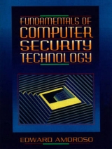 Fundamentals of Computer Security Technology - Amoroso, Edward