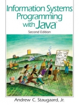 Information Systems Programming with Java - Staugaard, Andrew, Jr.