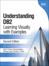 Understanding DB2 - Chong, Raul F.; Wang, Xiaomei; Dang, Michael; Snow, Dwaine