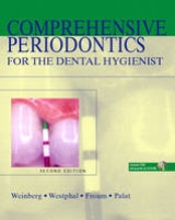 Comprehensive Periodontics for the Dental Hygienist - Weinberg, Mea A.; Theile, Cheryl Westphal; Froum, Stuart J.; Palat, Milton