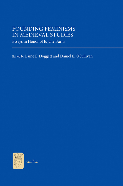 Founding Feminisms in Medieval Studies - 