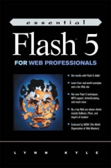 Essential Flash 5 for Web Professionals - Kyle, Lynn