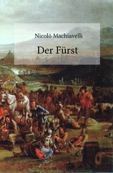 Der Fürst - NICOLÓ MACHIAVELLI