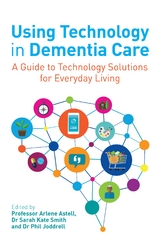 Using Technology in Dementia Care - 