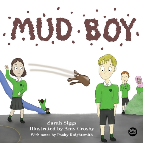 Mud Boy - Sarah Siggs