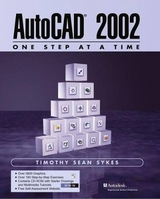 AutoCAD 2002 - One Step at a Time - Sykes, Timothy Sean