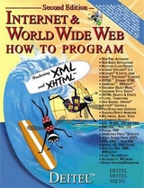 Internet & World Wide Web How to Program - Deitel, Harvey M.; Deitel, Paul J.; Nieto, Tem R.