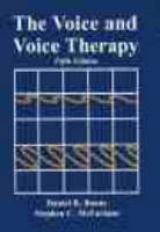 The Voice and Voice Therapy - Boone, Daniel R.; McFarlane, Stephen C.