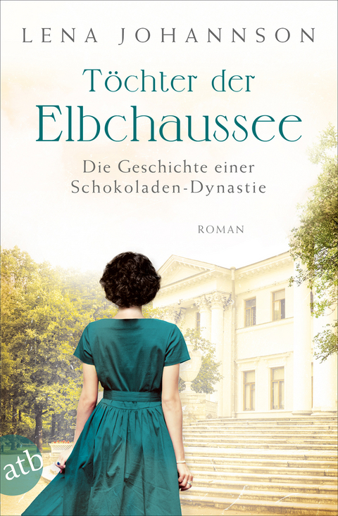 Töchter der Elbchaussee -  Lena Johannson