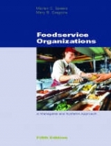 Foodservice Organizations - Spears, Marian C.; Gregoire, Mary B.