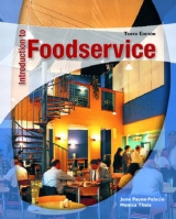 Introduction to Foodservice - Payne-Palacio, June, Ph.D., RD; Theis, Monica