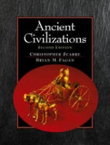 Ancient Civilizations - Scarre, Christopher; Fagan, Brian M.