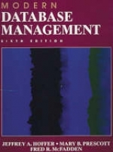 Modern Database Management - Slater, Jeffrey; Prescott, Mary; McFadden, Fred R.