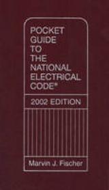 Pocket Guide to National Electrical Code, 2002 Edition - Fischer, Marvin J.