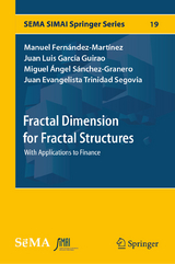 Fractal Dimension for Fractal Structures - Manuel Fernández-Martínez, Juan Luis García Guirao, Miguel Ángel Sánchez-Granero, Juan Evangelista Trinidad Segovia