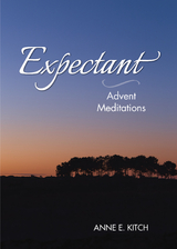 Expectant -  Anne E. Kitch